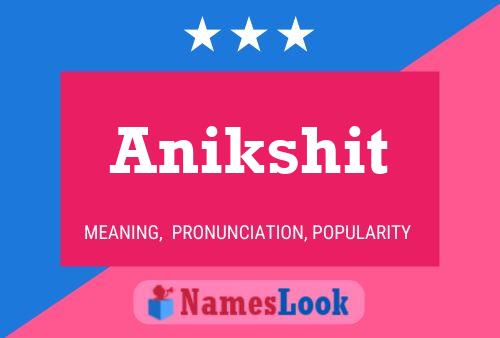 Anikshit Naam Poster