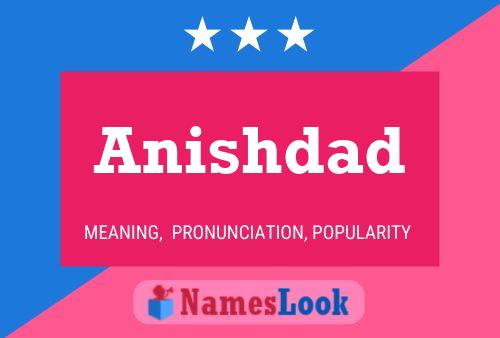 Anishdad Naam Poster