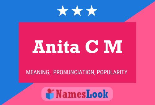 Anita C M Naam Poster