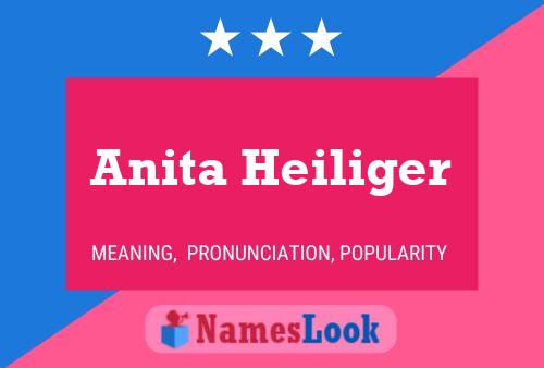 Anita Heiliger Naam Poster