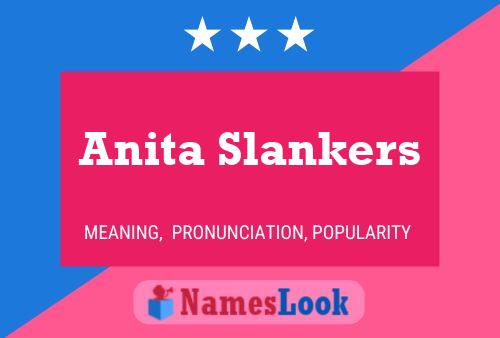 Anita Slankers Naam Poster