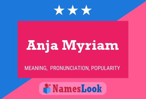 Anja Myriam Naam Poster