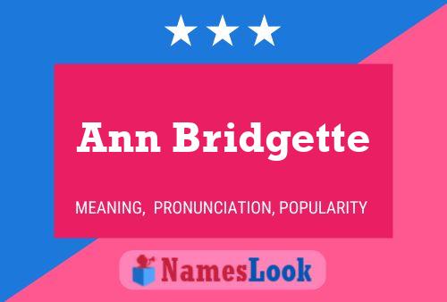 Ann Bridgette Naam Poster