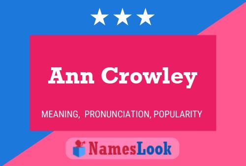 Ann Crowley Naam Poster