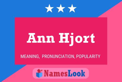 Ann Hjort Naam Poster