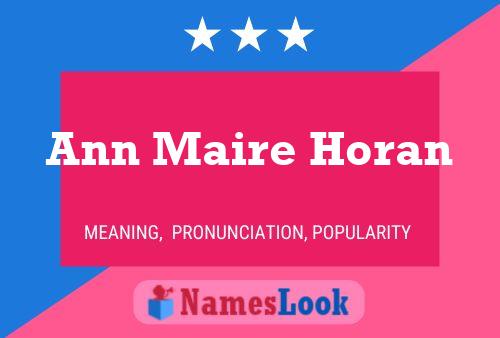 Ann Maire Horan Naam Poster