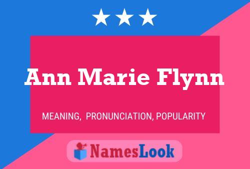 Ann Marie Flynn Naam Poster