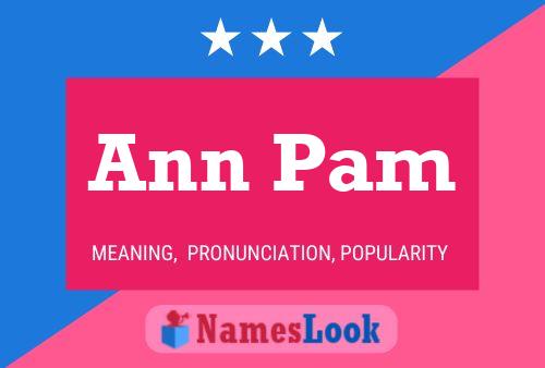 Ann Pam Naam Poster