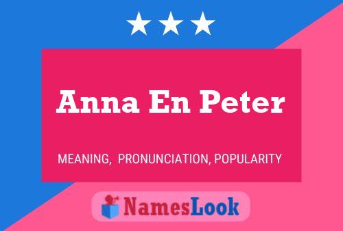 Anna En Peter Naam Poster