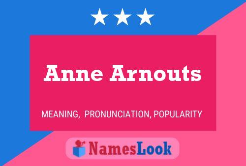 Anne Arnouts Naam Poster