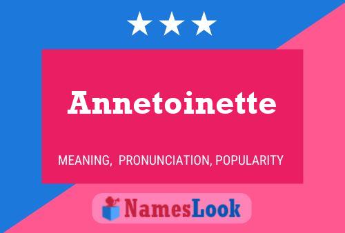 Annetoinette Naam Poster