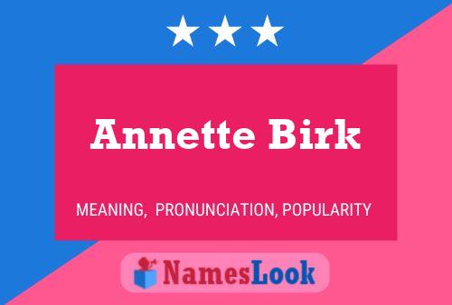 Annette Birk Naam Poster