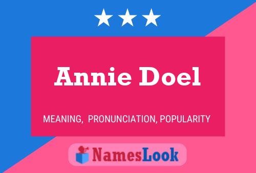 Annie Doel Naam Poster