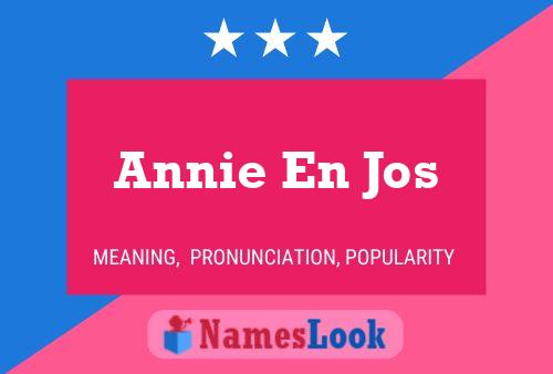 Annie En Jos Naam Poster