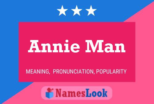 Annie Man Naam Poster