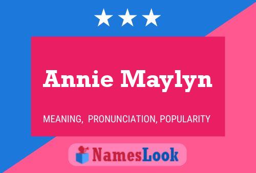 Annie Maylyn Naam Poster