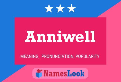 Anniwell Naam Poster