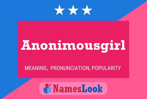 Anonimousgirl Naam Poster