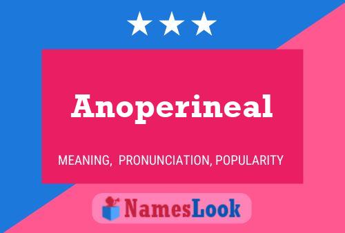 Anoperineal Naam Poster