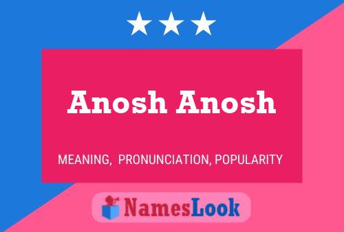 Anosh Anosh Naam Poster