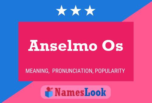 Anselmo Os Naam Poster