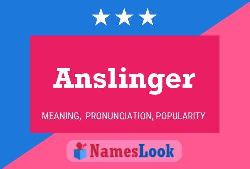 Anslinger Naam Poster