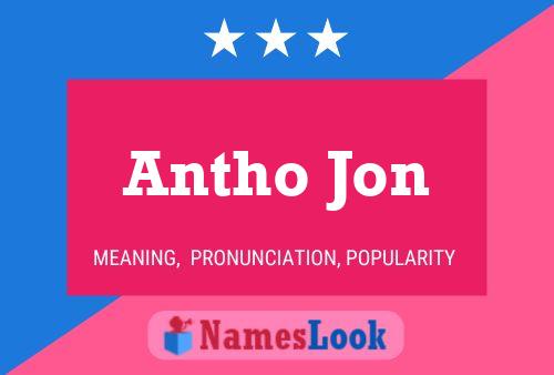 Antho Jon Naam Poster