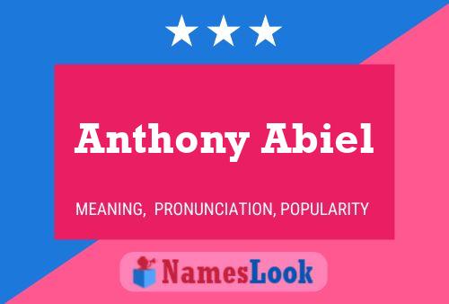 Anthony Abiel Naam Poster