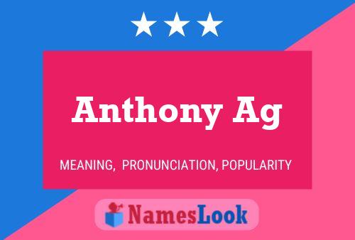 Anthony Ag Naam Poster