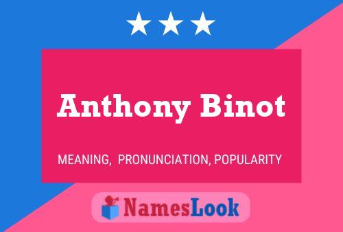 Anthony Binot Naam Poster