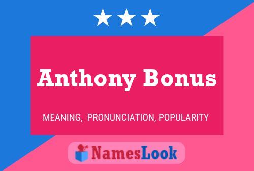 Anthony Bonus Naam Poster