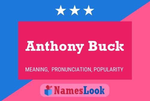 Anthony Buck Naam Poster