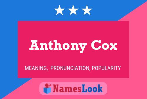 Anthony Cox Naam Poster