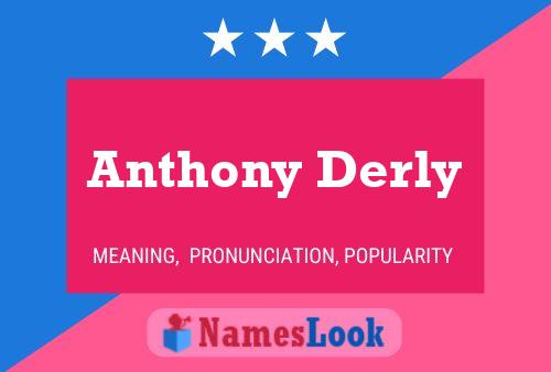 Anthony Derly Naam Poster