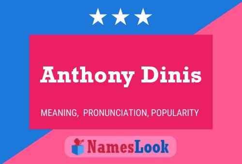 Anthony Dinis Naam Poster