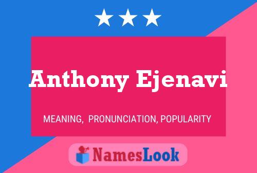 Anthony Ejenavi Naam Poster