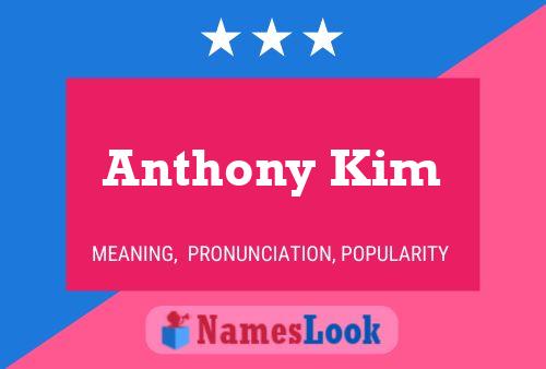 Anthony Kim Naam Poster