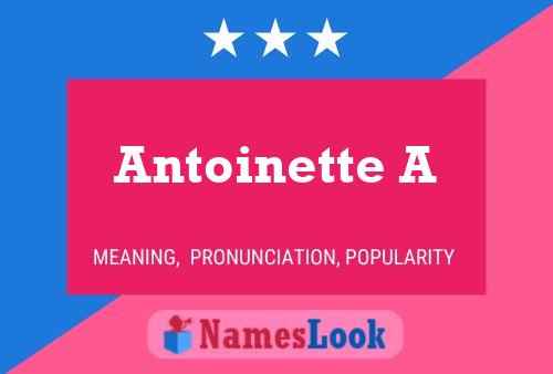 Antoinette A Naam Poster