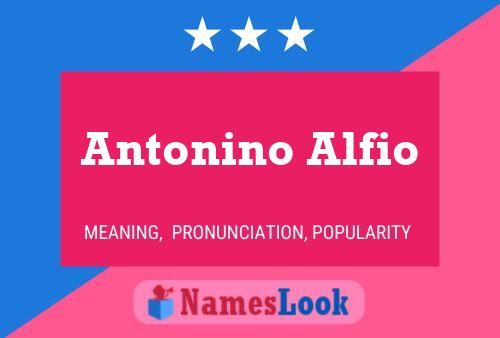 Antonino Alfio Naam Poster