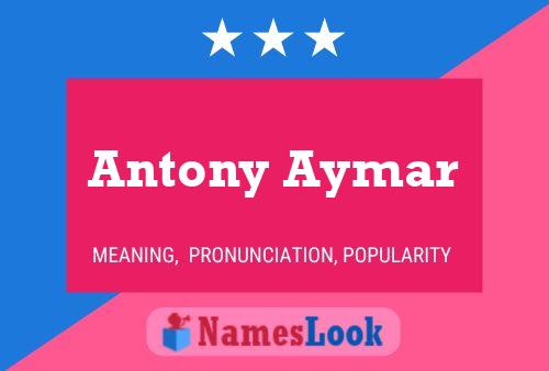 Antony Aymar Naam Poster