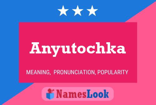 Anyutochka Naam Poster