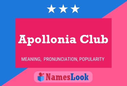 Apollonia Club Naam Poster