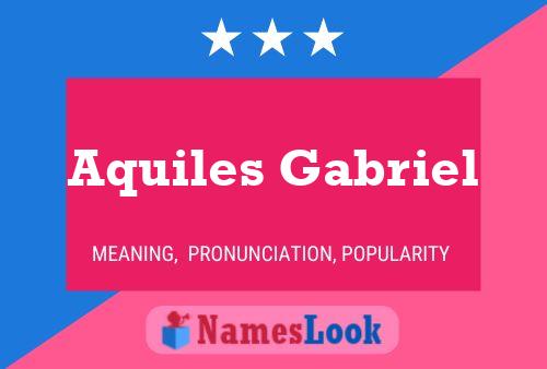 Aquiles Gabriel Naam Poster