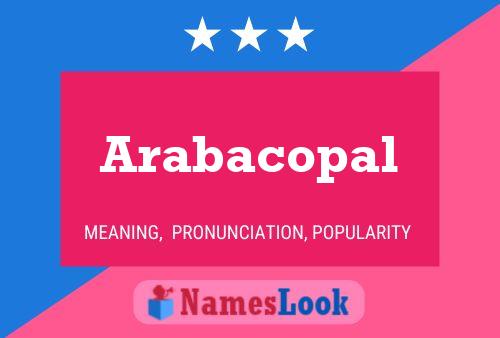 Arabacopal Naam Poster