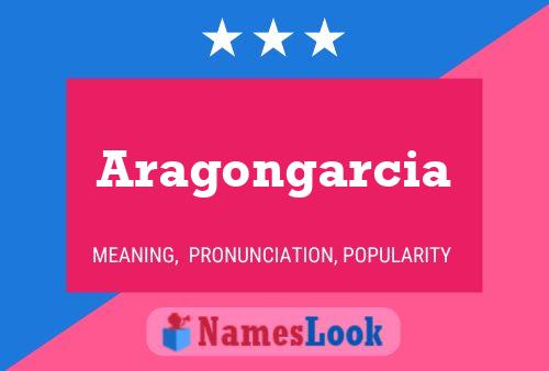 Aragongarcia Naam Poster