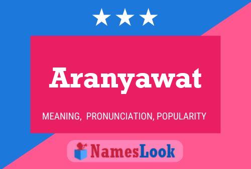 Aranyawat Naam Poster