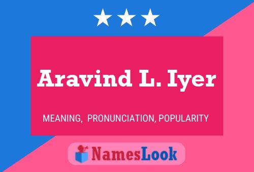 Aravind L. Iyer Naam Poster