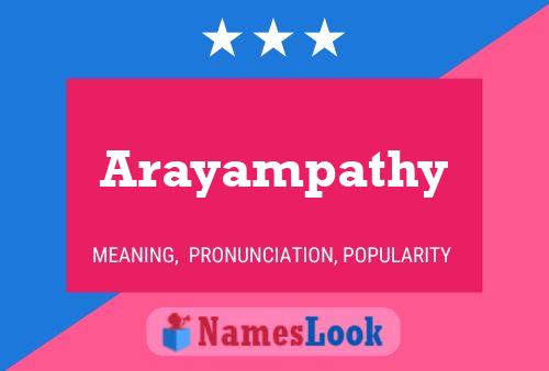 Arayampathy Naam Poster