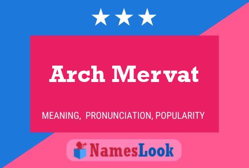 Arch Mervat Naam Poster