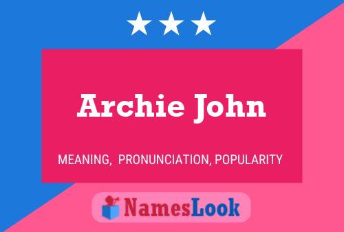 Archie John Naam Poster